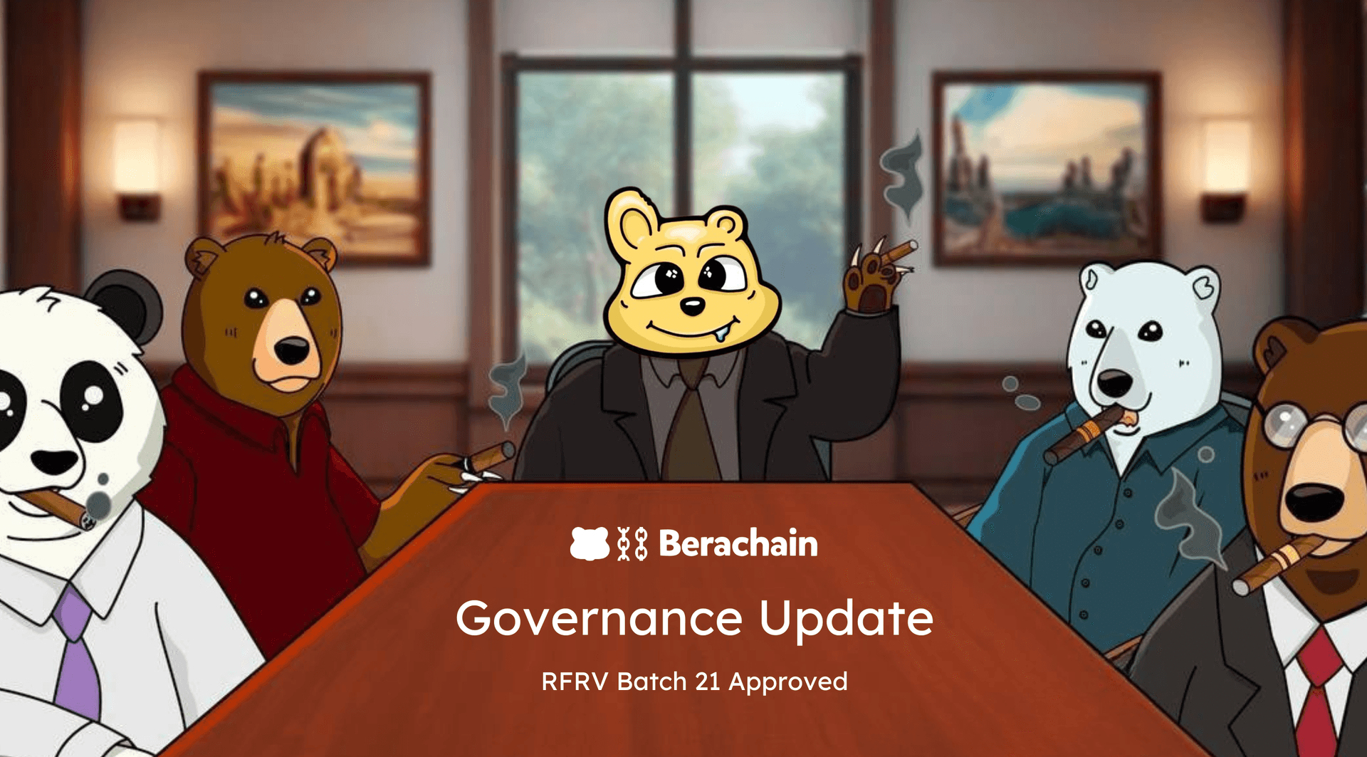 Berachain Governance Update: RFRV Batch 21 Approved